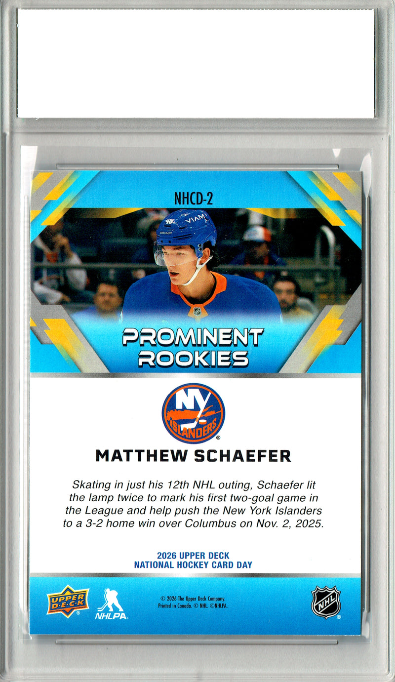 Matthew Schaefer Rookie Card 2026 Upper Deck #NHCD-2 National Hockey Card Day, Certified Mint+ Condition, New York Islanders Hockey