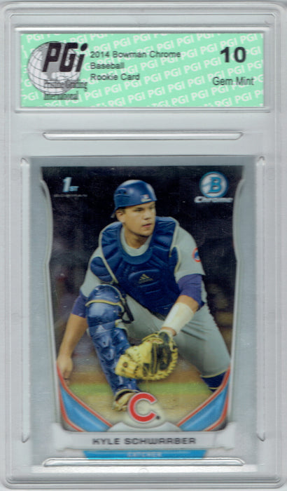 Kyle Schwarber 2014 Bowman Chrome #CDP2 PGI 10 Cubs Rookie Card