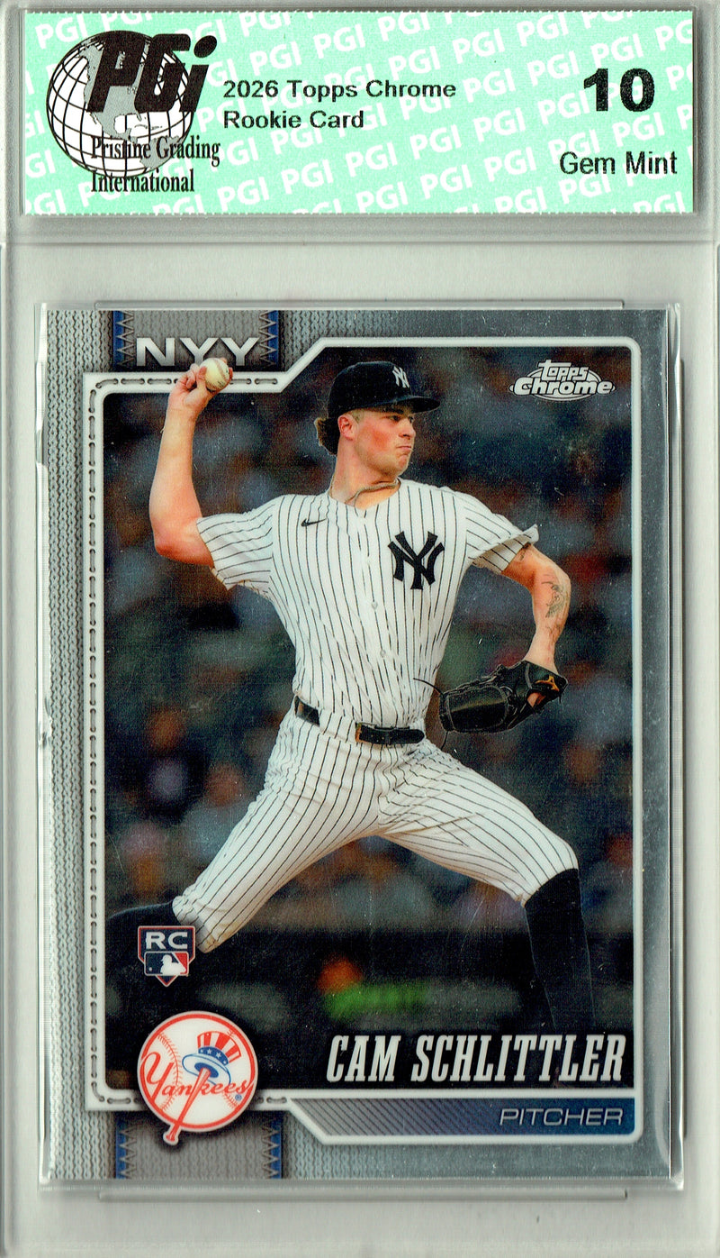 Cam Schlittler Rookie Card 2026 Topps Chrome #262, PGI 10, New York Yankees Baseball