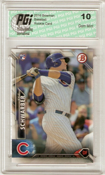 Kyle Schwarber 2016 Bowman #122 Rookie Card PGI 10