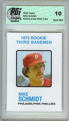 Mike Schmidt Phils 2006 Topps Rookie of the Week Card PGI 10