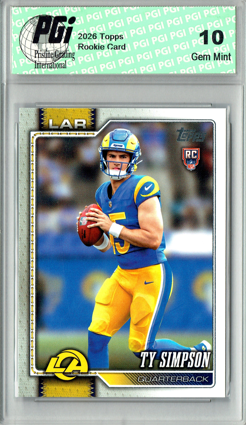 Ty Simpson Rookie Card 2026 Topps #302 Flagship, PGI 10, Los Angeles Rams Football
