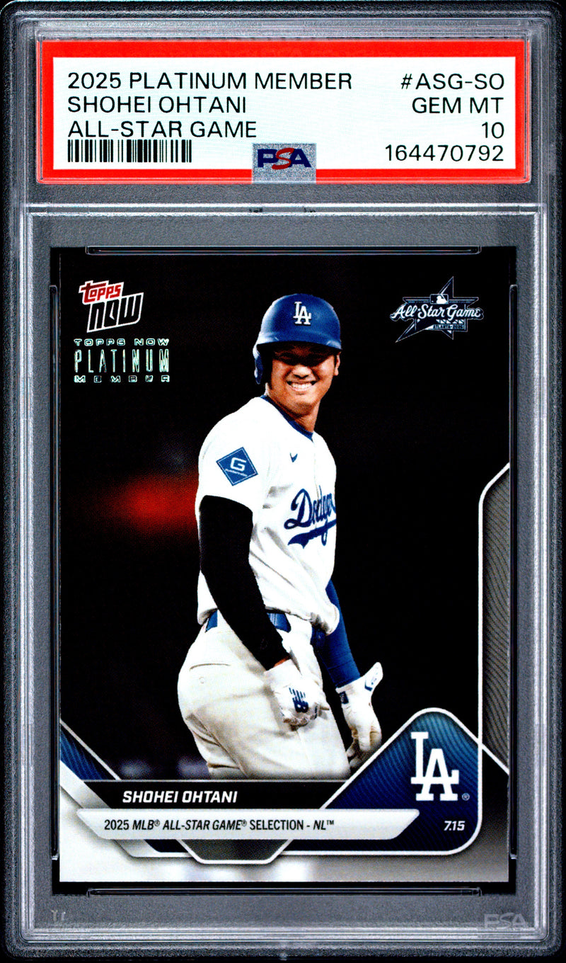 Shohei Ohtani Trading Card 2025 Topps Now #ASG-SO Platinum Member, PSA 10, Los Angeles Dodgers Baseball