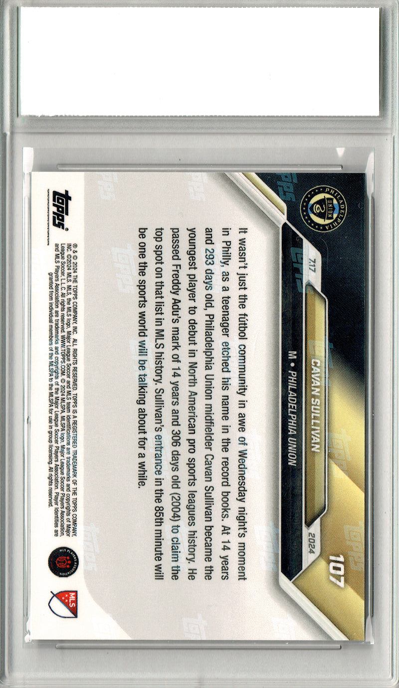 Cavan Sullivan Rookie Card 2024 Topps Now #107 PRISTINE, PGI 10, Philadelphia Union Soccer