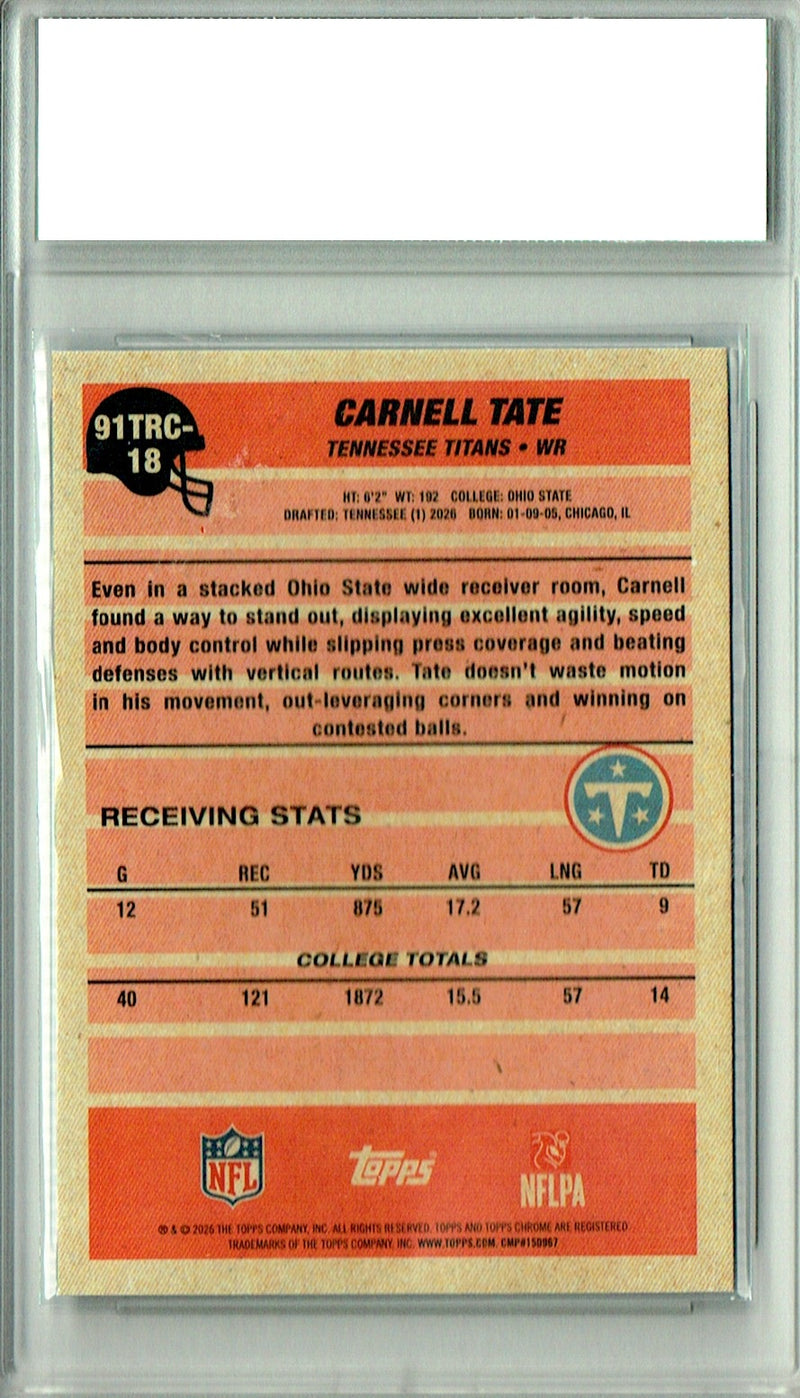 Carnell Tate Rookie Card 2026 Topps Chrome #91TRC-18 Mojo, PGI 10, Tennessee Titans Football