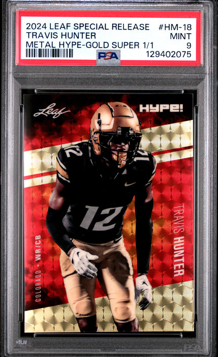 PSA 9 Travis Hunter 2024 Leaf HYPE! Metal #HM-18 Gold Superprismatic 1/1 Rookie Card