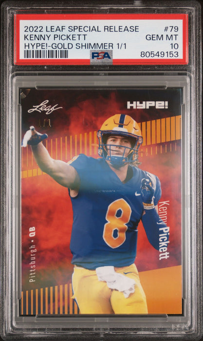 PSA 10 Kenny Pickett 2022 Leaf Hype! #79 Gold Shimmer 1/1 Rookie Card