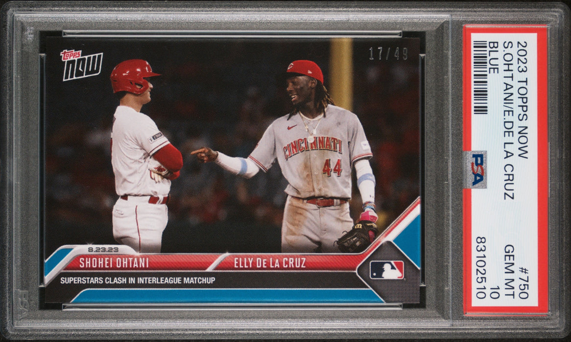 PSA 10 GEM-MT Shohei Ohtani 2023 Topps Now #750 Rookie Card Elly De La Cruz Blue #17/49