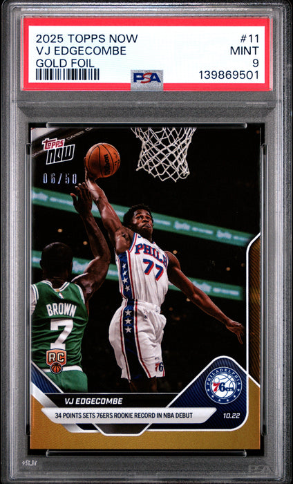 PSA 9 VJ Edgecombe 2025 Topps Now #11 Gold Foil #6/50 Rookie Card