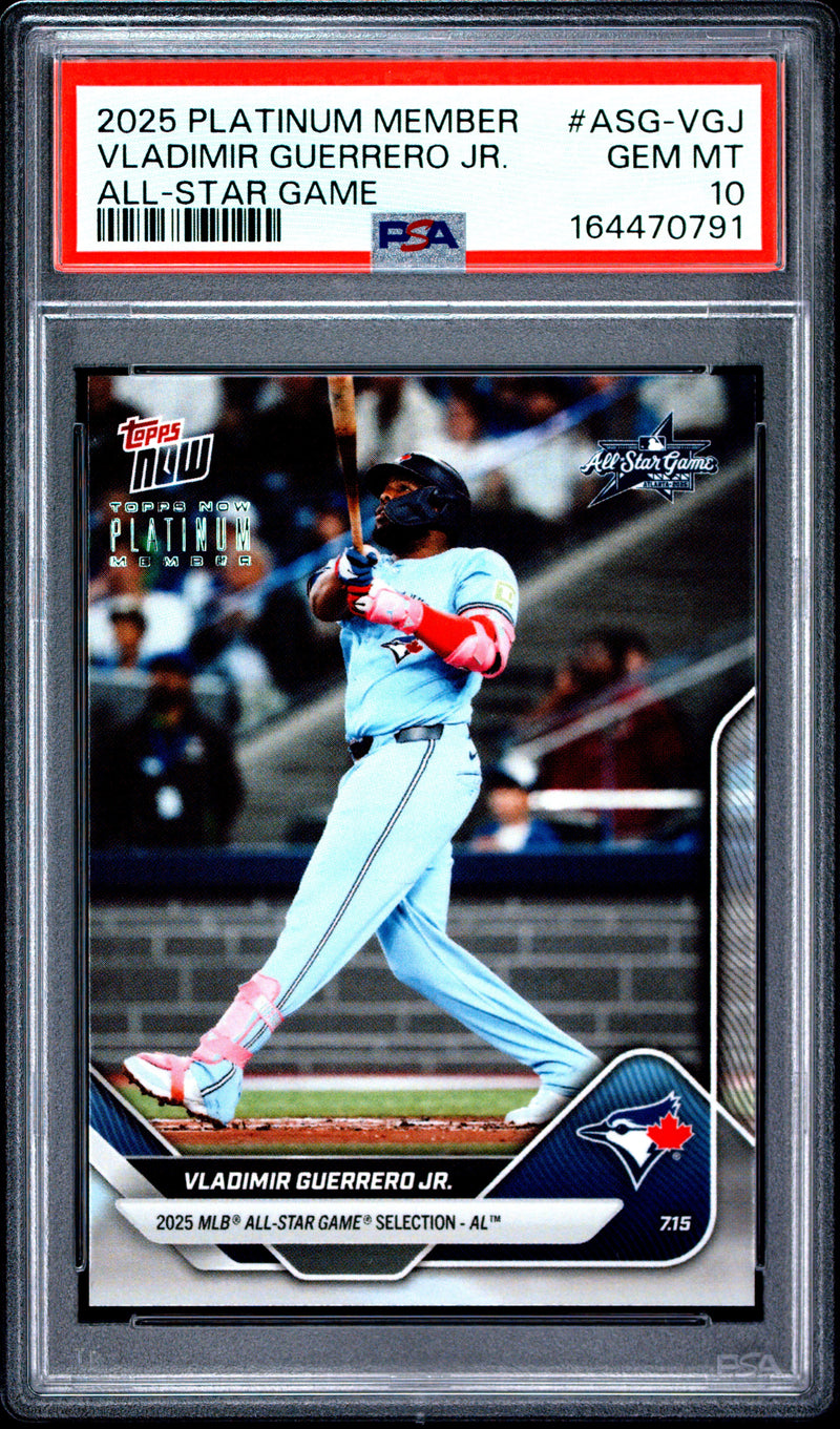 Vladimir Guerrero Jr. Trading Card 2025 Topps Now #ASG-VGJ Platinum Member, PSA 10, Toronto Blue Jays Baseball