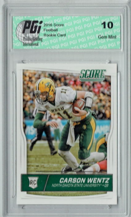 Carson Wentz 2016 Score #335 Rookie Card PGI 10