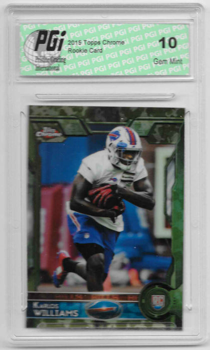 Karlos Williams 2015 Topps Chrome Camo Refractor Rookie Card 499 Made PGI 10