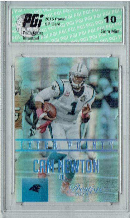 Cam Newton 2015 Prestige #135 Special Edition SSP #9/25 Card PGI 10