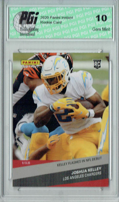 Joshua Kelley 2020 Panini Instant #21 Only 199 Made Rookie Card PGI 10