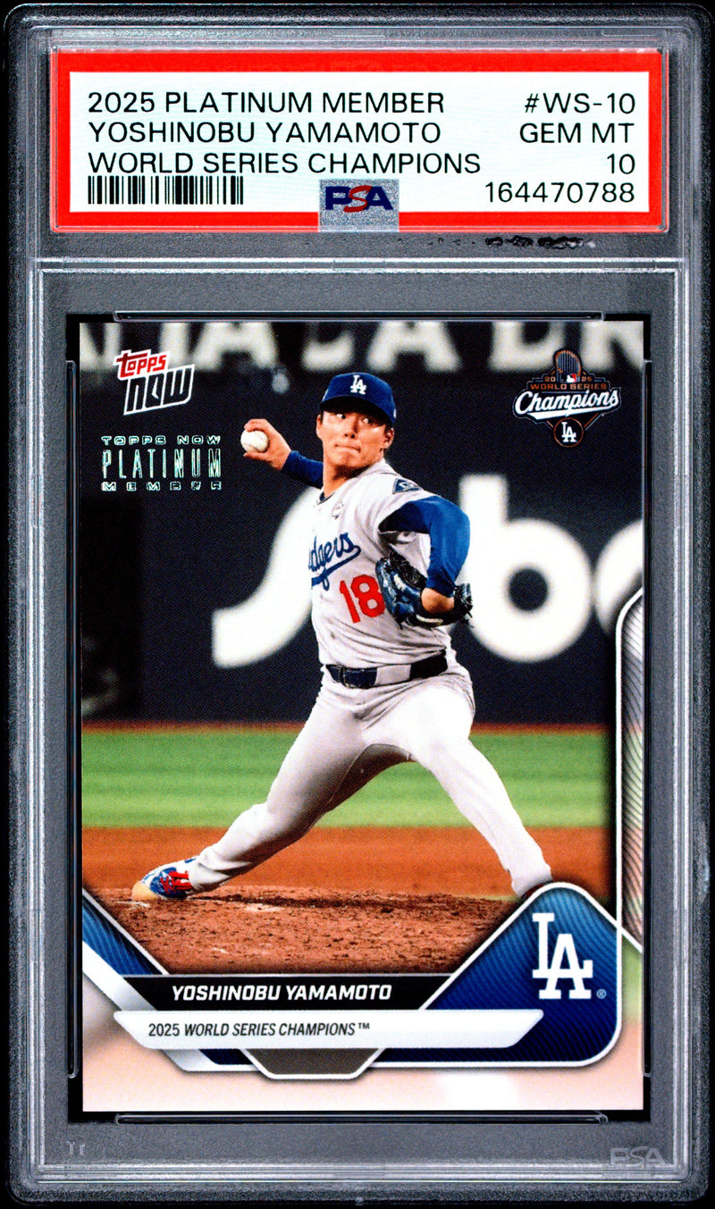 Yoshinobu Yamamoto Trading Card 2025 Topps Now #10 Platinum Member, PSA 10, Los Angeles Dodgers Baseball