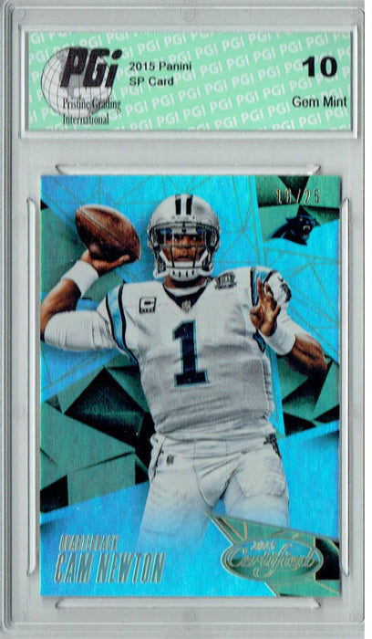 Cam Newton 2015 Certified #89 Super Short Print #16/25 Card PGI 10