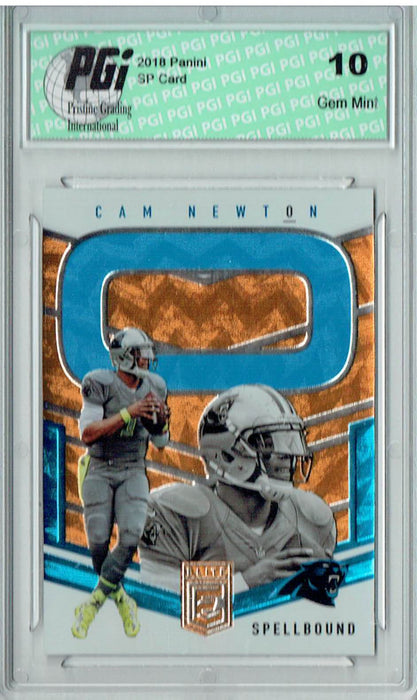 Cam Newton 2018 Elite #SB-CN5 SSP #11/25 Card PGI 10