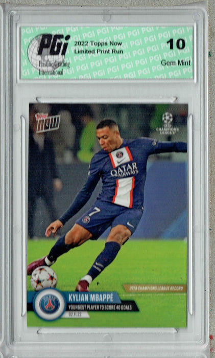Kylian Mbappe 2022 Topps Now #68 Youngest to 40 Goals! Trading Card PGI 10