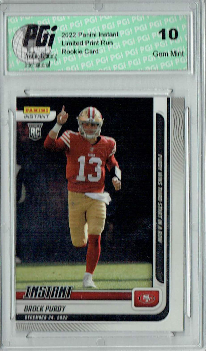Brock Purdy 2022 Panini Instant #162 Low Print Run 1 of 1509 Rookie Card PGI 10