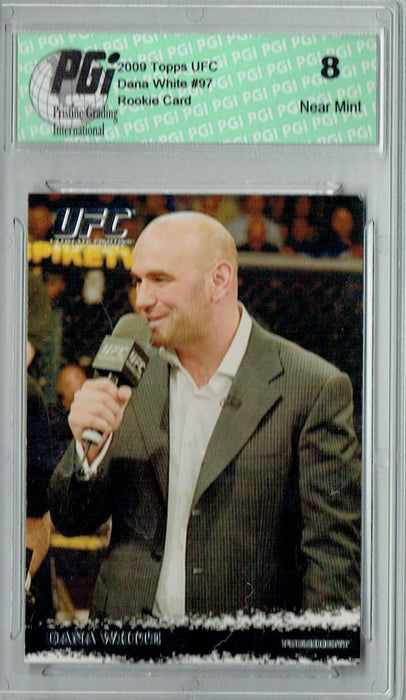 PGI 8 Dana White 2009 Topps UFC #97 Rookie Card