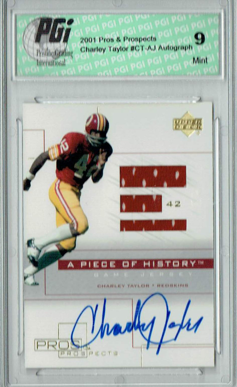 PGI 9 Charley Taylor 2001 Pros & Prospects #CT-AJ Auto/Jersey Trading Card