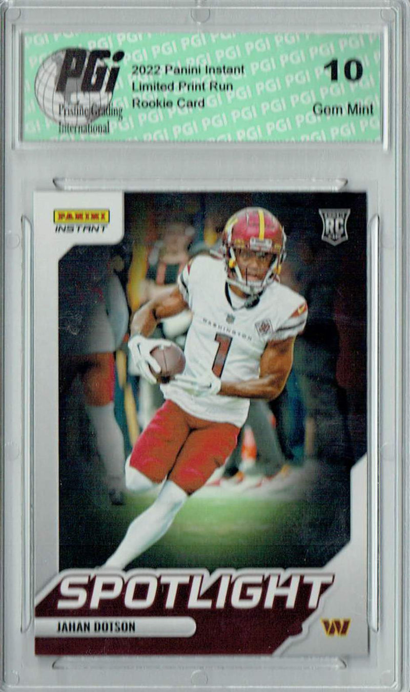 Jahan Dotson 2022 Panini Instant #SR-9 Spotlight 1/603 Rookie Card PGI 10