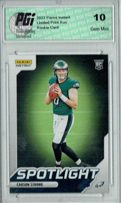 Carson Strong 2022 Panini Instant #SR-42 Spotlight 1/603 Rookie Card PGI 10