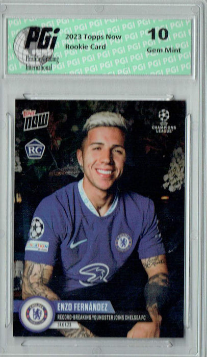 Enzo Fernandez 2023 Topps Now #74 Young Star Joins Chelsea Rookie Card PGI 10