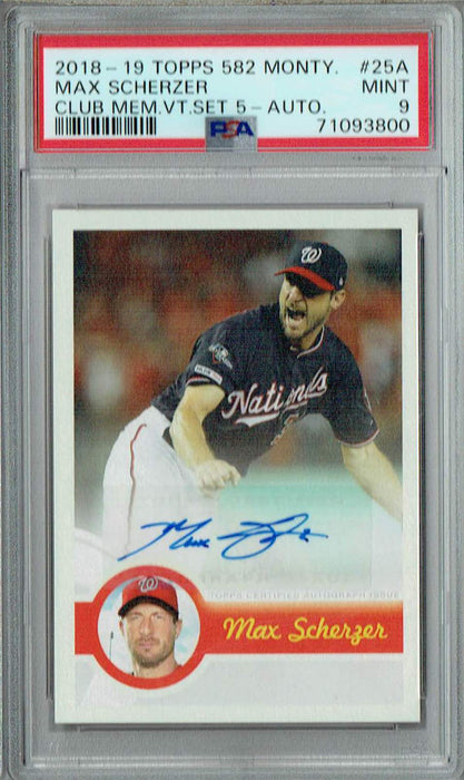 PSA 9 Max Scherzer 2019 Topps 582 Montgomery Club #25A Auto Card