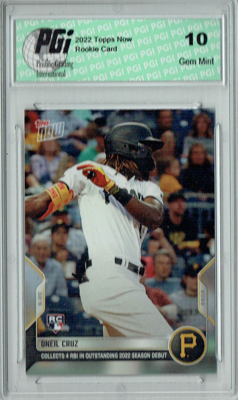 O'Neil Cruz 2022 Topps Now #377 Print Run: 5,617 Rookie Card PGI 10