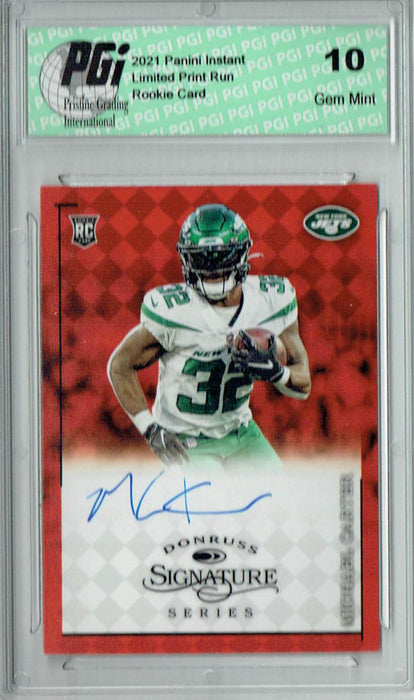 Michael Carter 2021 Panini Instant #DS29 Auto The #1 of 25 Rookie Card PGI 10