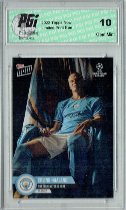 Erling Haaland 2022 Topps Now #PS02 Terminator is Here! 1/3755 Card PGI 10