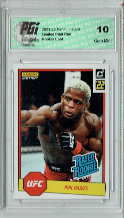 Phil Hawes 2022 Panini Instant #RR26 UFC 1/492 Rated Rookie Card PGI 10
