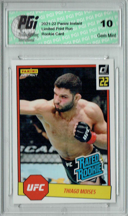 Thiago Moises 2022 Panini Instant #RR33 UFC 1/492 Rated Rookie Card PGI 10