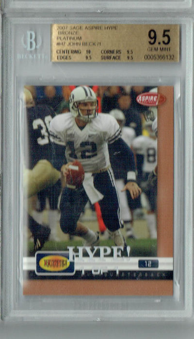 BGS 9.5 Gem Mint John Beck 2007 Sage Aspire Hype #H7 Rookie Card Bronze Platinum 1/1