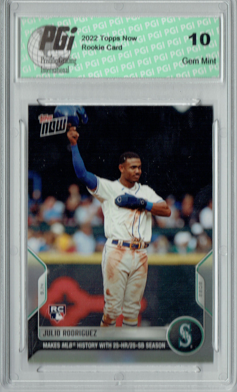 Julio Rodriguez 2022 Topps Now #899 M's 1/7272 - 25/25 Club Rookie Card PGI 10