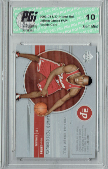 LeBron James 2003-04 Upper Deck Honor Roll #AP1 Rookie Card PGI 10