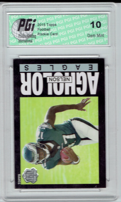 Nelson Agholor 2015 Topps Throwback Rookie Card #T60-NA PGI 10