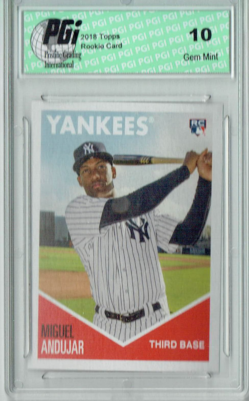 Miguel Andujar 2018 Topps 582 Montgomery #7 SP Rookie Card PGI 10