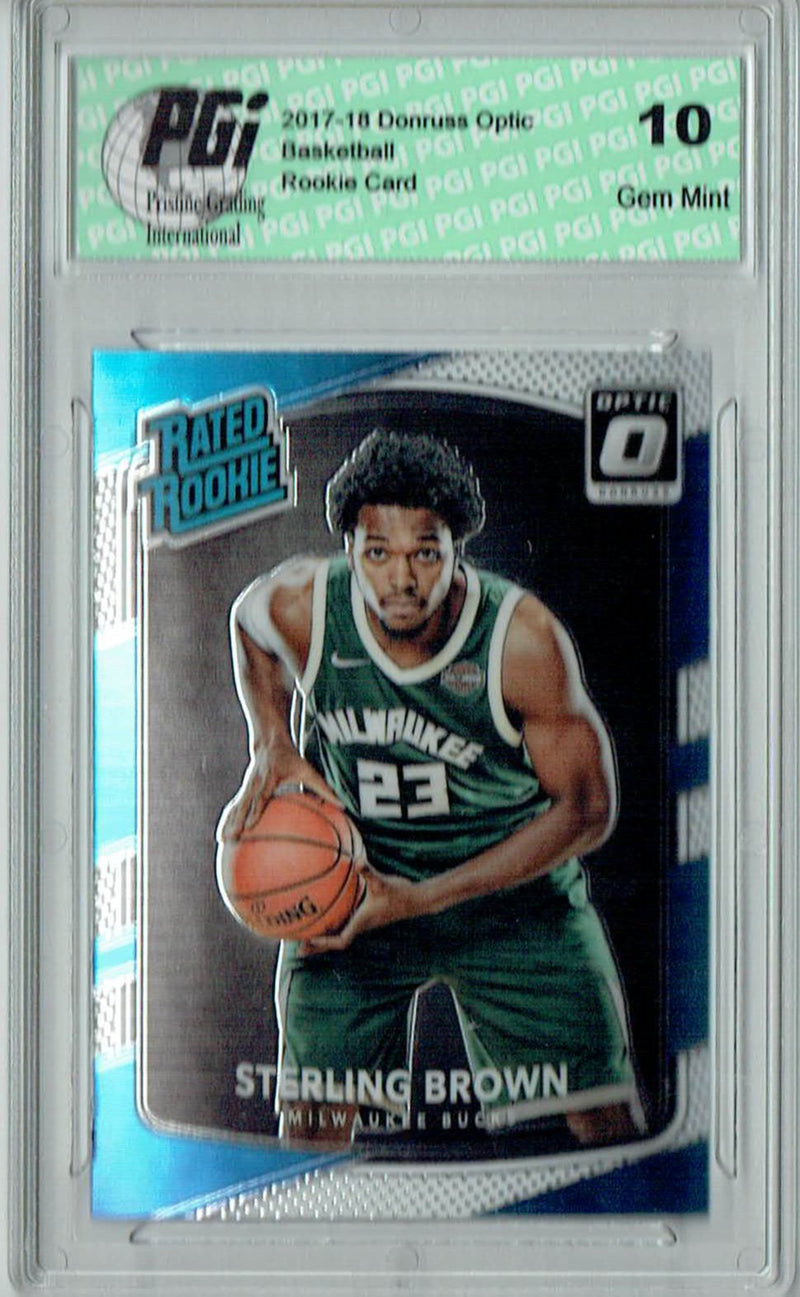 Sterling Brown 2017 Donruss Optic #165 Rookie Card PGI 10