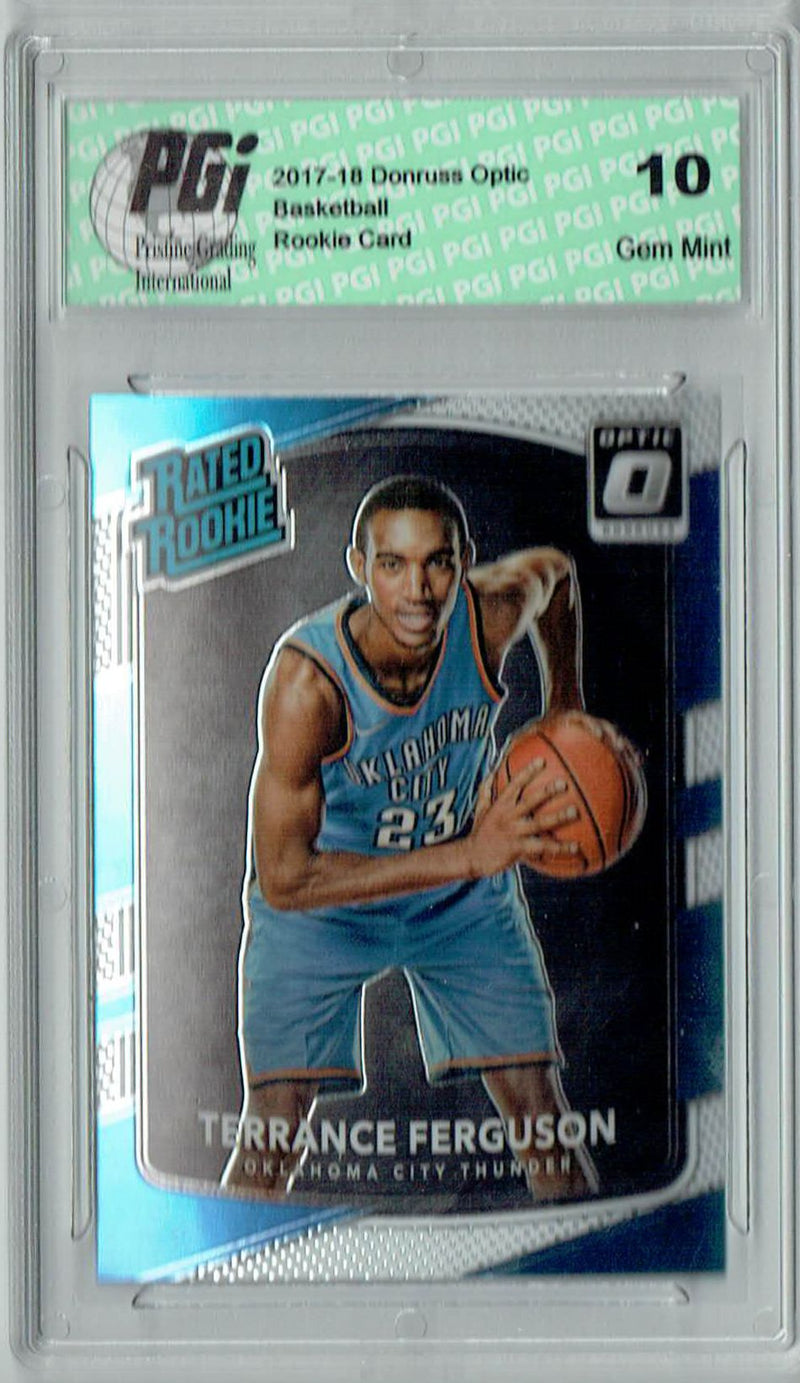 Terrance Ferguson 2017 Donruss Optic #180 Rookie Card PGI 10