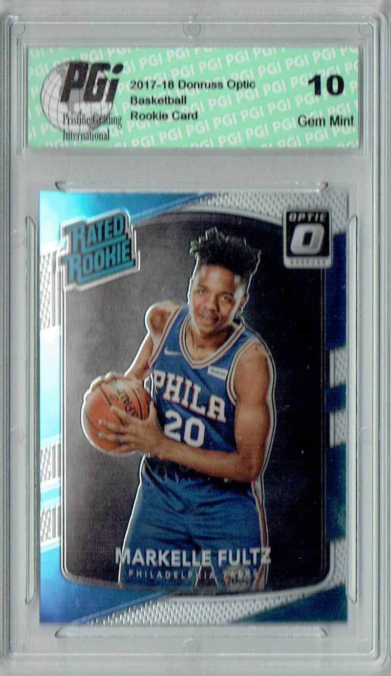 Markelle Fultz 2017 Donruss Optic #200 Rookie Card PGI 10
