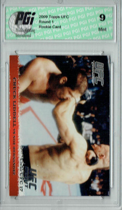 PGI 9 Chuck Liddell & Noe Hernandez 2009 Topps UFC #5 Round 1 Rookie Card