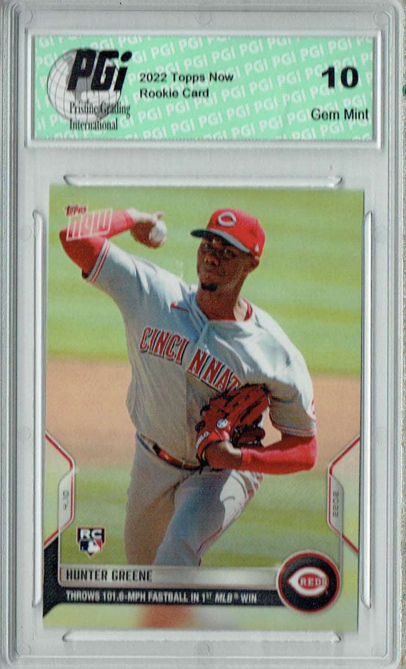 Hunter Greene 2022 Topps Now #26 Print Run: 3,611 Rookie Card PGI 10