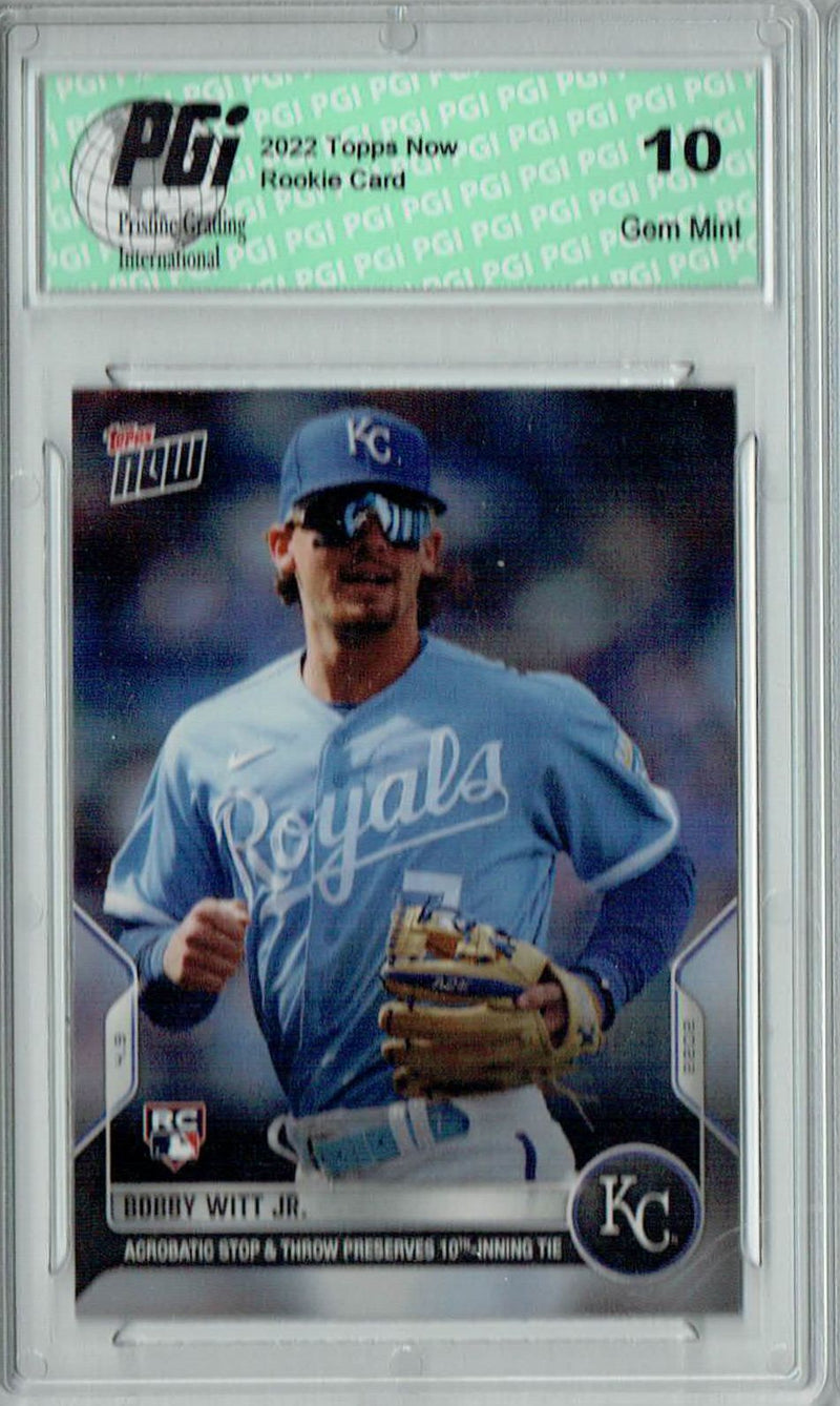Bobby Witt Jr. 2022 Topps Now #21 Print Run:6,016 Rookie Card PGI 10
