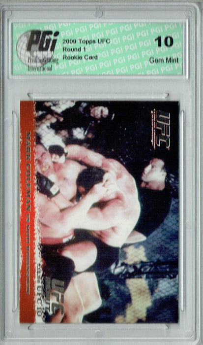 Mark Coleman - Moti Horenstein 2009 Topps UFC #3 Silver 1/288 Rookie Card PGI 10