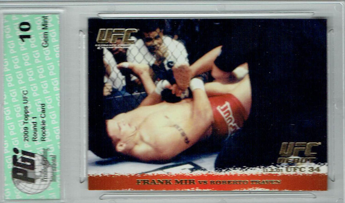 Frank Mir Roberto Traven 2009 Topps UFC #12 Gold 432 Made Rookie Card PGI 10