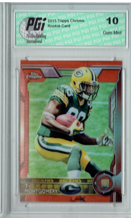 Ty Montgomery 2015 Topps Chrome #119 Orange Refractor Rookie Card PGI 10