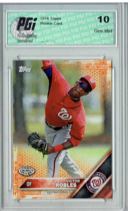 Victor Robles 2016 Topps Pro Debut #30 Only 25 Made Rookie Card PGI 10