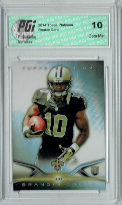 Brandin Cooks 2014 Topps Platinum #138 Refractor Rookie Card PGI 10